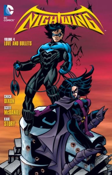 Cover for Chuck Dixon · Nightwing Vol. 4: Love and Bullets (Paperback Book) (2016)