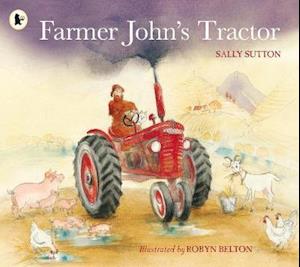 Cover for Sally Sutton · Farmer John's Tractor (Paperback Book) (2014)