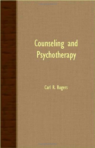 Cover for Carl R Rogers · Counseling and Psychotherapy (Paperback Book) (2007)