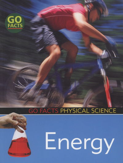 Cover for Ian Rohr · Energy - Go Facts: Physical Science (Paperback Book) (2009)