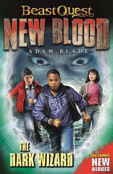 Cover for Adam Blade · Beast Quest: New Blood: The Dark Wizard: Book 2 - Beast Quest: New Blood (Pocketbok) (2019)