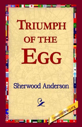 Cover for Sherwood Anderson · Triumph of the Egg (Paperback Book) (2005)