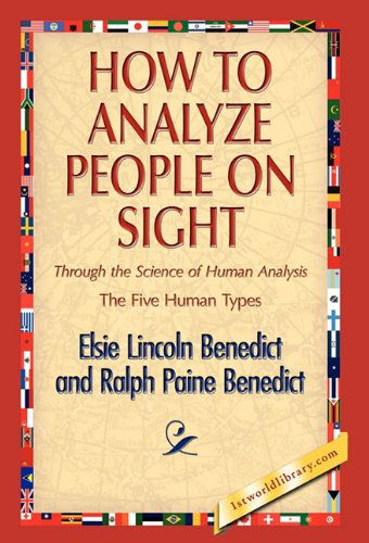 Cover for Ralph Paine Benedict · How to Analyze People on Sight (Paperback Book) (2011)