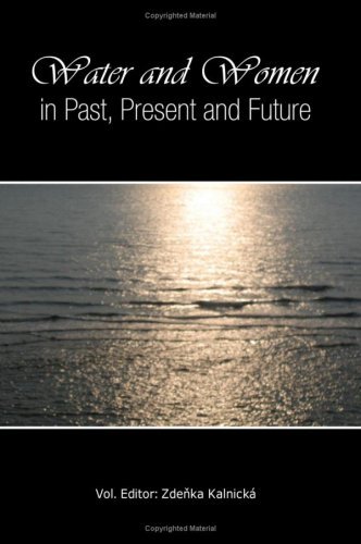 Cover for Zdenka Kalnick · Water and Women in Past, Present and Future (Pocketbok) (2009)