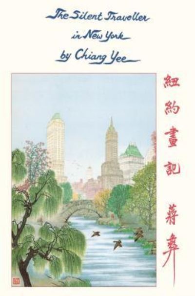 Cover for Chiang Yee · The Silent Traveller in New York (Paperback Book) (2016)