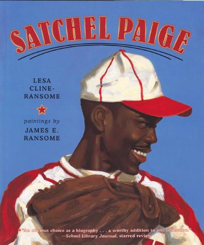 Cover for Lesa Cline-ransome · Satchel Paige (Paperback Book) [Pck Pap/co edition] (2012)