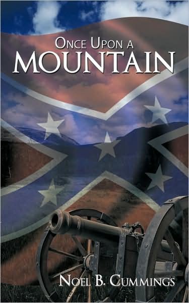 Cover for Noel B. Cummings · Once Upon a Mountain (Paperback Book) (2008)