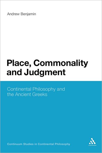 Cover for Andrew Benjamin · Place, Commonality and Judgment (Paperback Book) (2012)