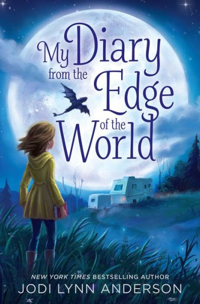 Cover for Jodi Lynn Anderson · My diary from the edge of the world (Bok) (2015)