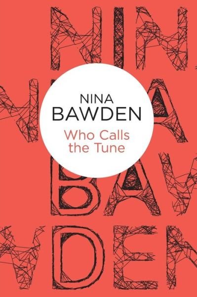 Cover for Nina Bawden · Who Calls The Tune (Paperback Book) (2012)