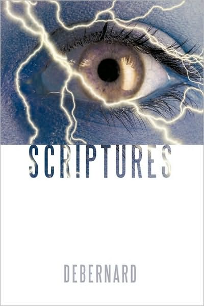 Cover for Debernard · Scriptures (Hardcover Book) (2010)