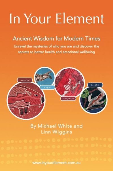 Cover for Linn Wiggins · In Your Element: Ancient Wisdom for Modern Times (Paperback Book) (2013)