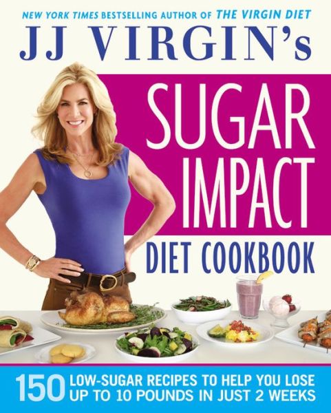 Cover for Virgin · JJ Virgin's Sugar Impact Diet Co (Book) (2015)