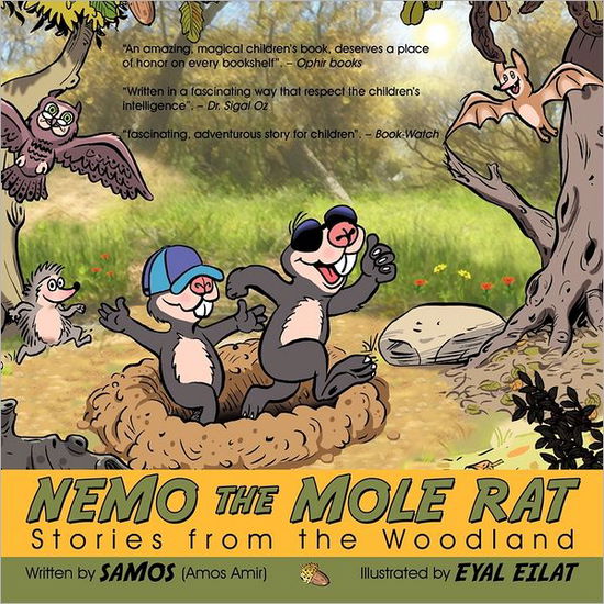 Cover for Samos (Amos Amir) · Nemo the Mole Rat: Stories from the Woodland (Paperback Book) (2011)