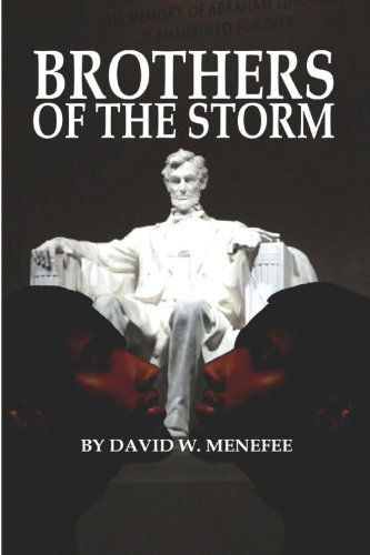 Cover for David W. Menefee · Brothers of the Storm (Paperback Book) (2011)