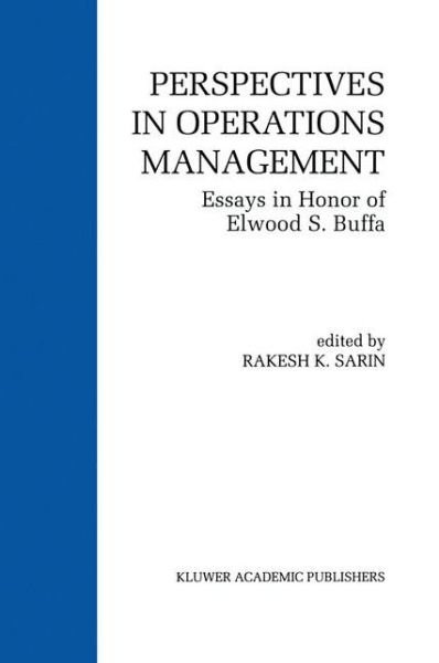 Cover for Rakesh K Sarin · Perspectives in Operations Management: Essays in Honor of Elwood S. Buffa (Pocketbok) [Softcover reprint of the original 1st ed. 1993 edition] (2012)