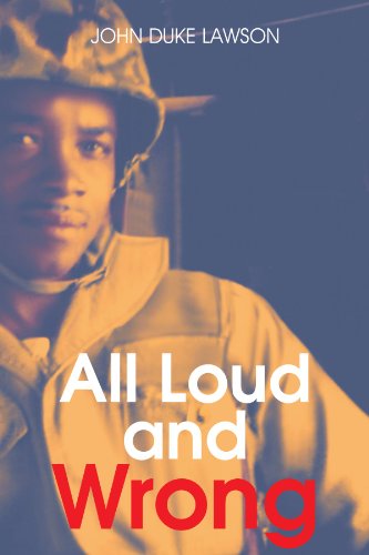 Cover for John Duke Lawson · All Loud and Wrong (Paperback Book) (2011)