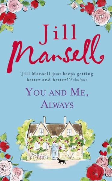 Cover for Jill Mansell · You And Me, Always: An uplifting novel of love and friendship (Pocketbok) (2016)