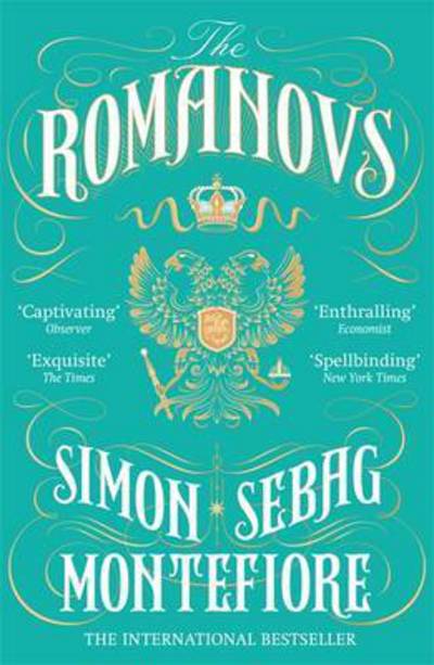 Cover for Simon Sebag Montefiore · The Romanovs: The Story of Russia and its Empire 1613-1918 (Paperback Bog) (2017)