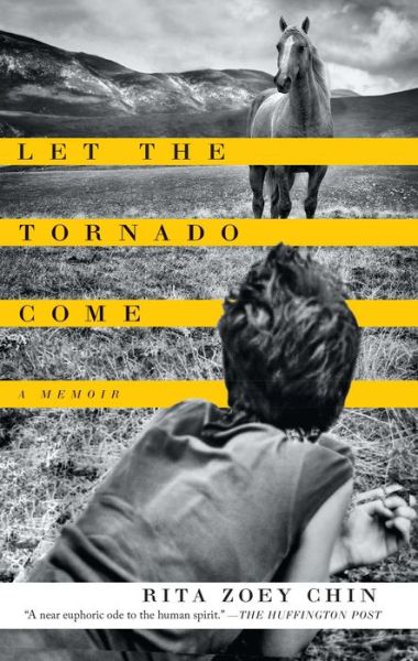 Cover for Rita Zoey Chin · Let the Tornado Come: A Memoir (Paperback Book) (2015)