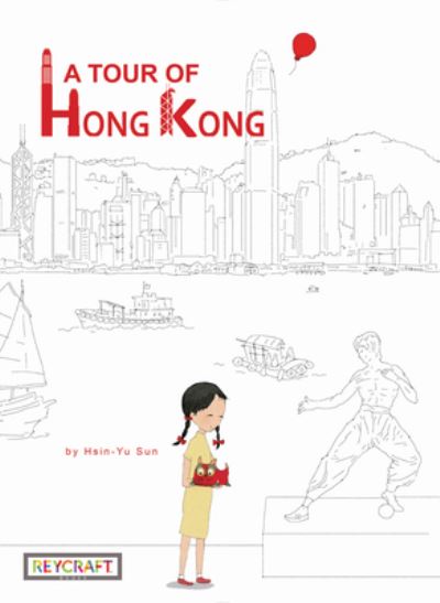 Cover for Joyce Sun · A Tour of Hong Kong (Pocketbok) (2019)