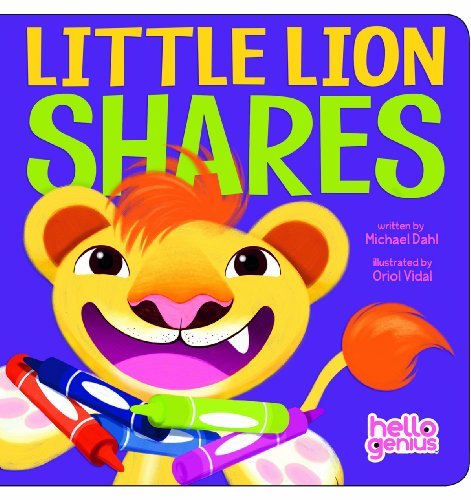 Cover for Dahl, ,Michael · Little Lion Shares (Kartongbok) [Brdbk edition] (2014)