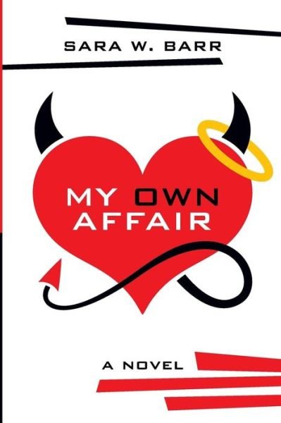 Cover for Ms Sara W Barr Superstarr · My Own Affair (Paperback Bog) (2013)