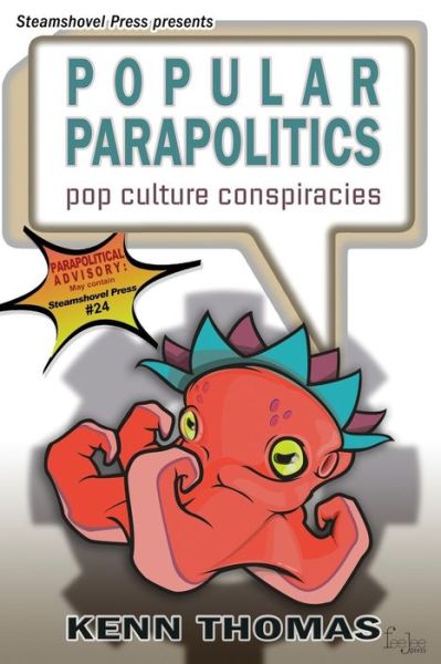 Cover for Kenn Thomas · Popular Parapolitics: Pop Culture Conspiracies (Paperback Book) (2013)