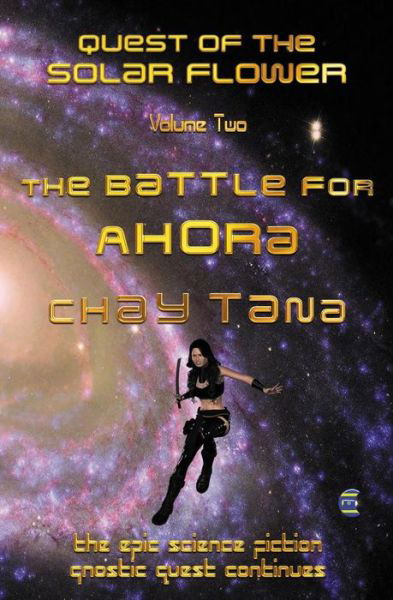 Cover for Chay Tana · The Battle for Ahora (Paperback Book) (2014)