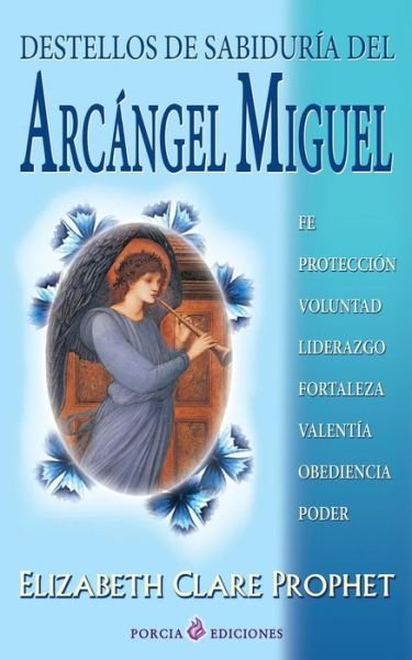 Cover for Elizabeth Clare Prophet · Destellos De Sabiduria Del Arcangel Miguel (Pocketbok) (2014)