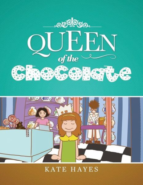 Cover for Kate Hayes · Queen of the Chocolate (Pocketbok) (2014)