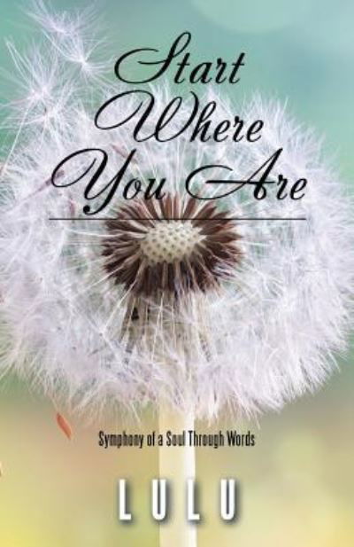 Cover for Lulu · Start Where You Are (Paperback Book) (2017)