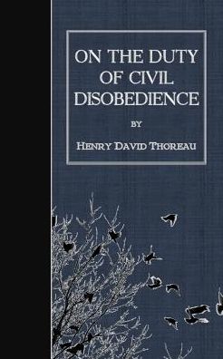 On the Duty of Civil Disobedience - Henry David Thoreau - Książki - Createspace - 9781507641873 - 20 stycznia 2015