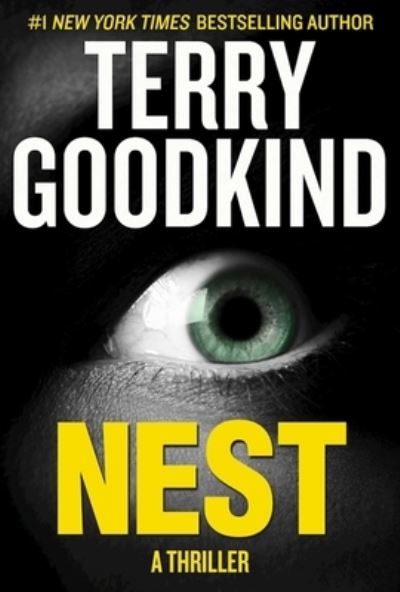 Cover for Terry Goodkind · Nest (Book) (2016)