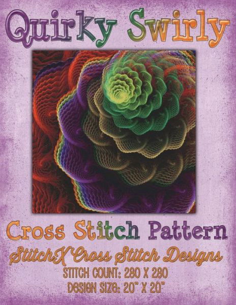 Quirky Swirly Cross Stitch Pattern - Tracy Warrington - Boeken - Createspace - 9781511840873 - 22 april 2015