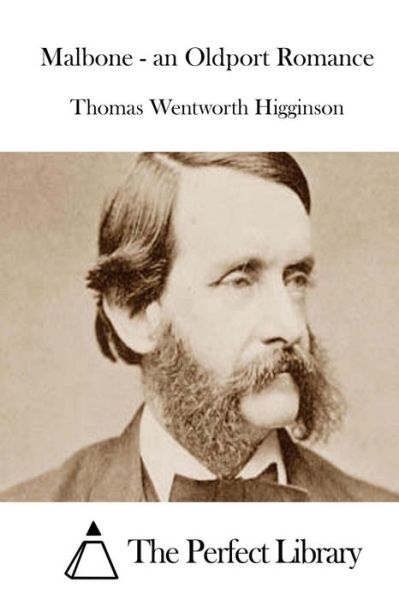 Cover for Thomas Wentworth Higginson · Malbone - an Oldport Romance (Paperback Book) (2015)