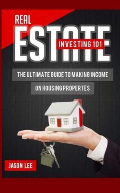 Cover for Jason Lee · Real Estate INVESTING 101 (Paperback Bog) (2015)