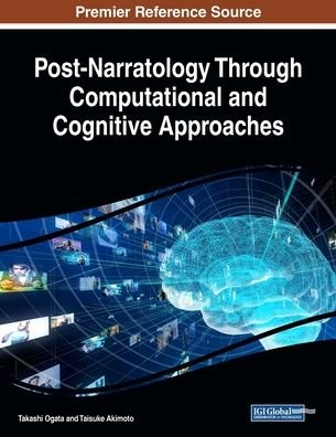 Cover for Takashi Ogata · Post-Narratology Through Computational and Cognitive Approaches (Pocketbok) (2018)