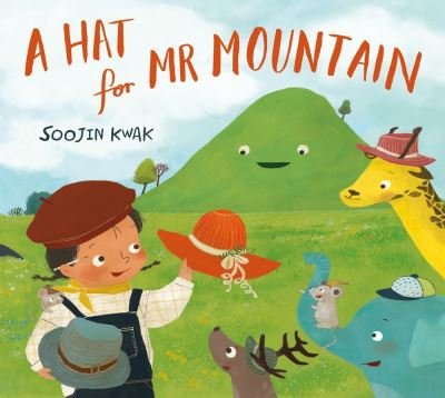 Cover for Soojin Kwak · A Hat for Mr Mountain (Taschenbuch) (2020)