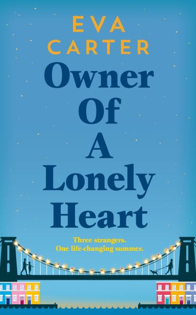 Cover for Eva Carter · Owner of a Lonely Heart (Hardcover Book) (2022)