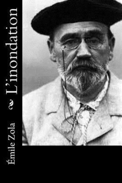 Cover for Emile Zola · L'inondation (Paperback Bog) (2017)