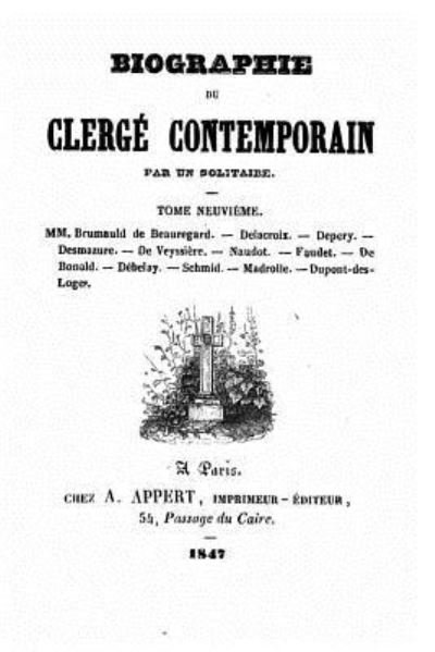 Cover for Hippolyte Barbier · Biographie du clerge contemporain par un solitaire - Tome IX (Taschenbuch) (2016)
