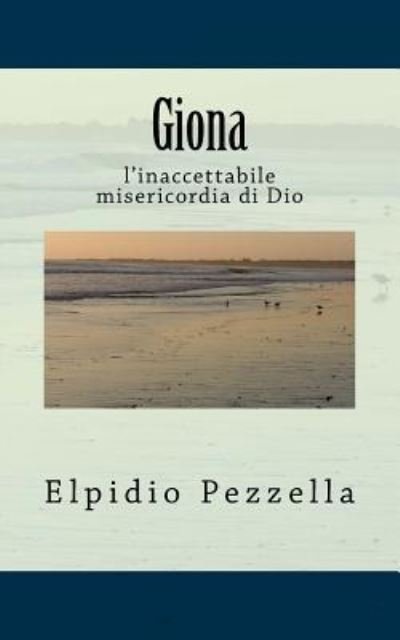 Cover for Elpidio Pezzella · Giona (Pocketbok) (2016)