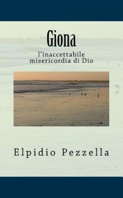 Cover for Elpidio Pezzella · Giona (Paperback Book) (2016)