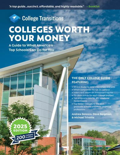 Colleges Worth Your Money: A Guide to What America's Top Schools Can Do for You - Andrew Belasco - Bücher - Rowman & Littlefield - 9781538191873 - 1. August 2024