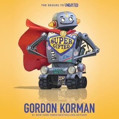 Cover for Gordon Korman · Supergifted (N/A) [Unabridged. edition] (2018)