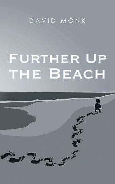 Cover for David Monk · Further up the Beach (Paperback Book) (2019)