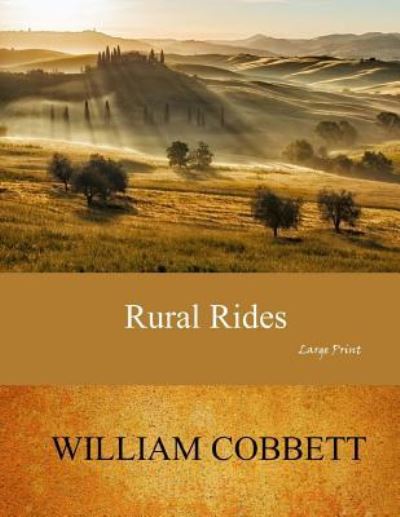 Cover for William Cobbett · Rural Rides (Paperback Book) (2017)