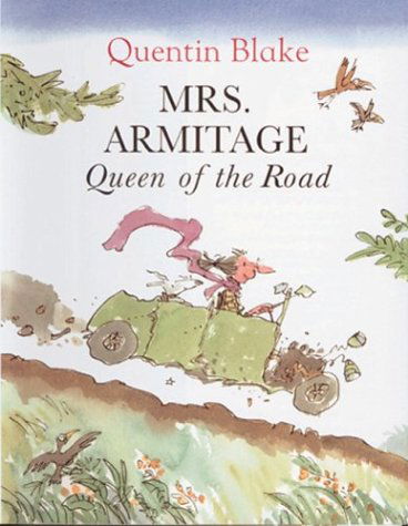 Cover for Quentin Blake · Mrs. Armitage: Queen of the Road (Hardcover Book) [First edition] (2003)