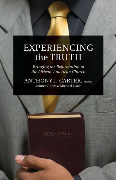 Cover for Anthony J. Carter · Experiencing the truth (Book) (2008)